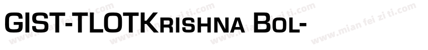 GIST-TLOTKrishna Bol字体转换